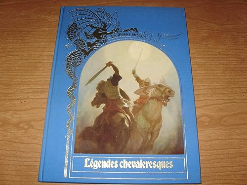 Légendes chevaleresques