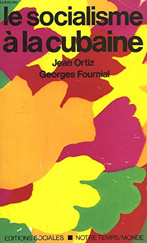 Le Socialisme à la cubaine