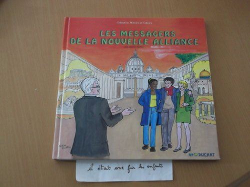 les messagers de la nouvelle alliance