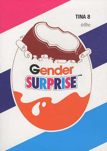 Tina, n° 8. Gender surprise