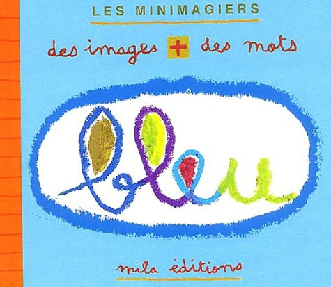 Bleu : des images plus des mots