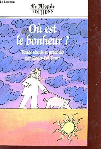 Où est le bonheur ?
