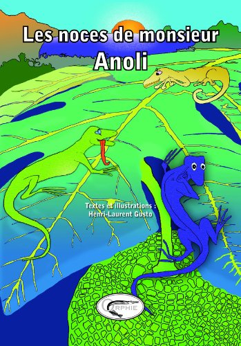 Les noces de monsieur Anoli