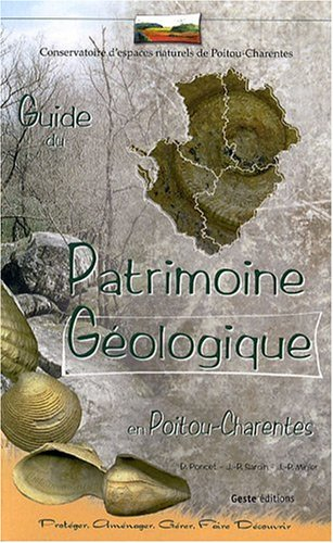 Guide du patrimoine géologique en Poitou-Charentes