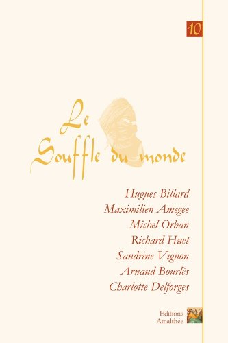 Le Souffle du monde - Tome 10
