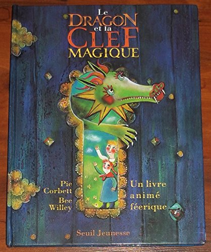 Le dragon et la clé magique