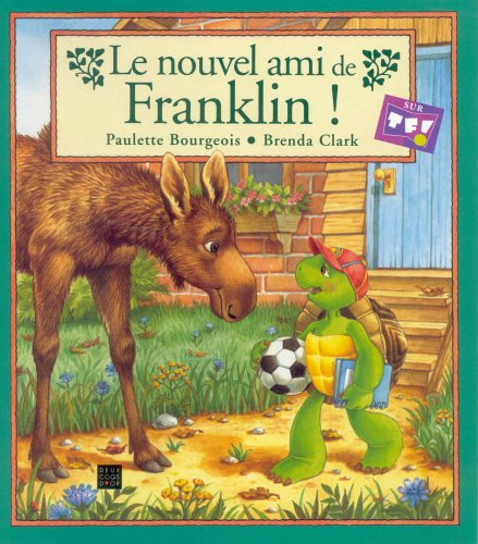 le nouvel ami de franklin