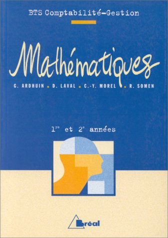 Mathématiques : BTS comptabilité-gestion, 1re et 2e années