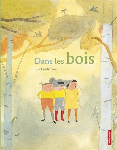 Dans les bois