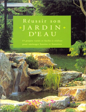 Réussir son jardin d'eau