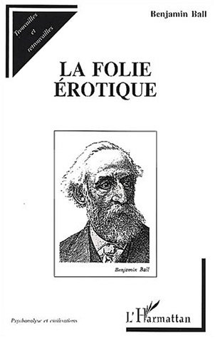 La folie érotique
