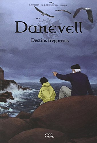 Danevell : destins trégorrois