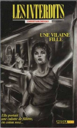 Les interdits n°30 : une vilaine fille