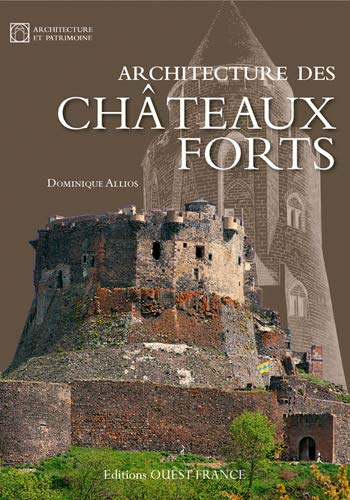 Architecture des châteaux forts