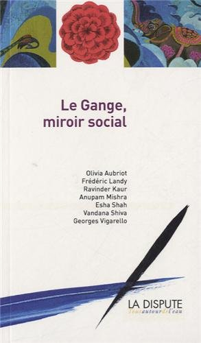 Le Gange, miroir social