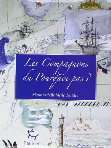 Les compagnons du Pourquoi-Pas ?