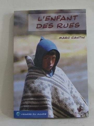 L'enfant des rues : un témoignage de Yurgen Boisnard