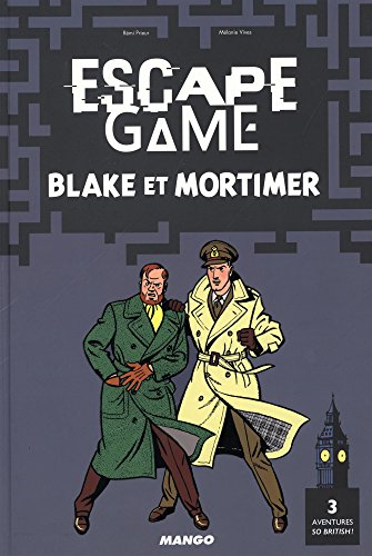Escape game Blake et Mortimer