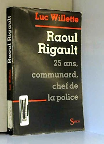 Raoul Rigault : 25 ans communard chef de police