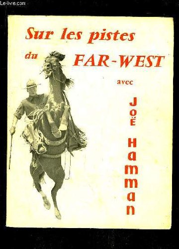 sur les pistes du far-west