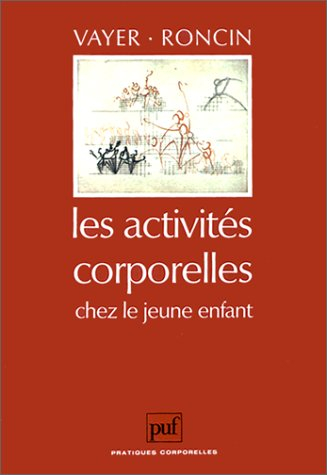 Les Activités corporelles chez le jeune enfant