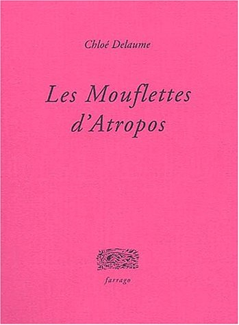 Les mouflettes d'Atropos