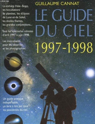 le guide du ciel 1997-1998