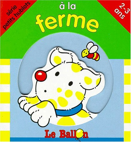 A la ferme : série petits hublots