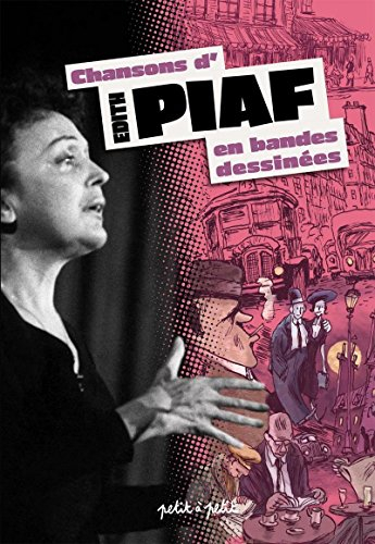 Chansons d'Edith Piaf en bandes dessinées
