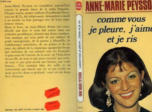 comme vous, je pleure, j'aime et je ris (le livre de poche)