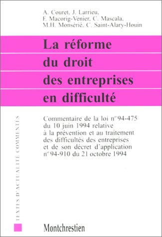 La réforme du droit des entreprises en difficulté : commentaire de la loi n° 94-475 du 10 juin 1994 