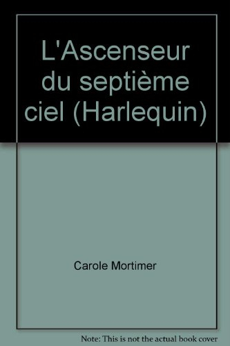 l'ascenseur du septième ciel (harlequin)