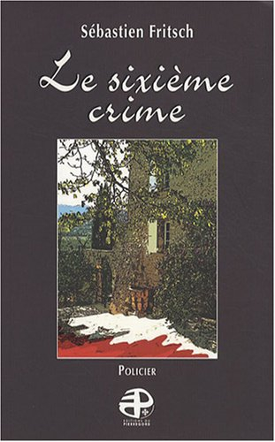 Le sixième crime