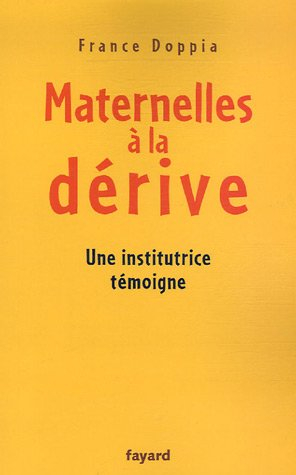Maternelles à la dérive : une institutrice témoigne