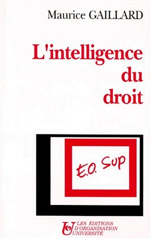 L'Intelligence du droit