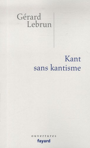 Kant sans kantisme