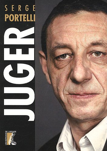 Juger : spirale sécuritaire, libertés en danger