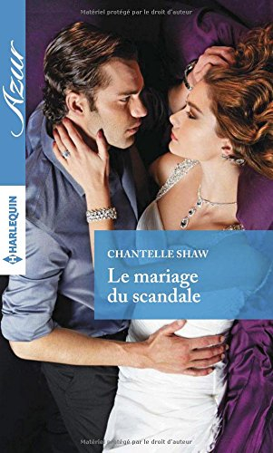 Le mariage du scandale