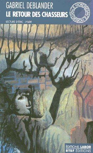 Le retour des chasseurs