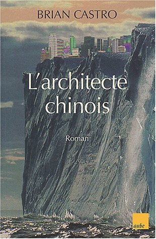 L'architecte chinois
