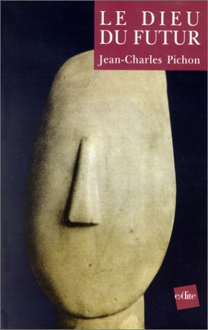 Le Dieu du futur. Vol. 1