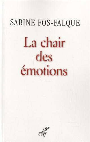 La chair des émotions