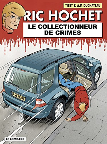 Ric Hochet. Vol. 68. Le collectionneur de crimes