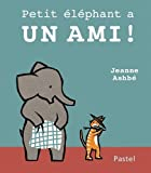 Petit éléphant a un ami