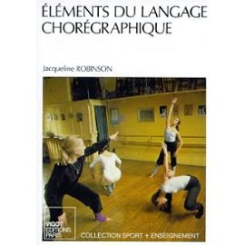 Eléments du langage chorégraphique
