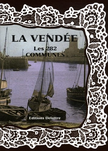 La Vendée, les 282 communes