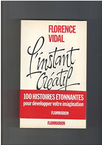 L'Instant créatif