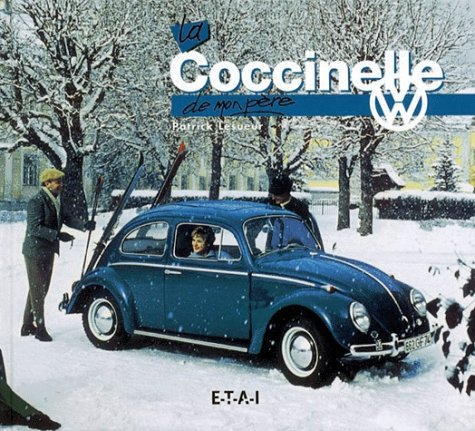 La Coccinelle de mon père