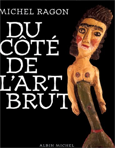 Du côté de l'art brut