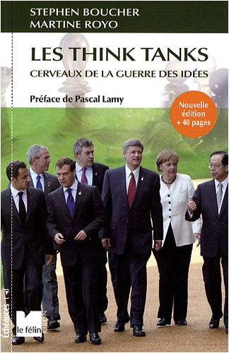 Les think tanks : cerveaux de la guerre des idées